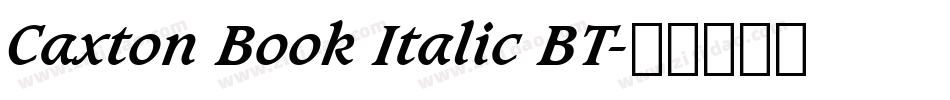 Caxton Book Italic BT字体转换